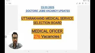DOCTORS JOBS | MEDICAL OFFICER | MBBS | PERMANENT | UKMSSB | UTTARAKHAND