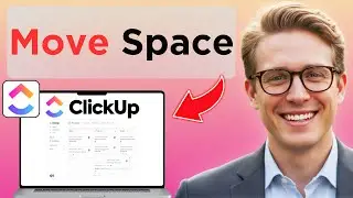 Как перенести ClickUp Space в другое рабочее пространство (полное руководство 2026 г.)