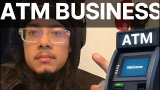 STARTING A ATM BUSINESS!