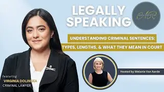 Understanding Criminal Sentences: Types, Lengths & What They Mean in Court