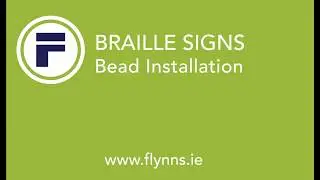 Braille Signs : Braille bead Installation