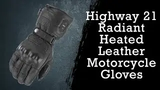 Highway 21 Radiant Heated Leather Motorcycle Gloves