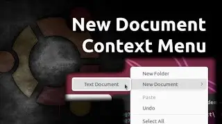 Add &lsquo;New Document&rsquo; Option in Right-Click Menu in Ubuntu