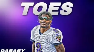 Toes- Lamar Jackson Mix (Ft. DaBaby, Moneybagg Yo & Lil Baby)