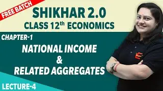 Basic Rules of National Income