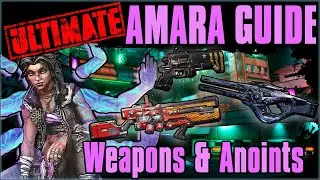 The BEST Guns & Anointments For Amara - ULTIMATE Amara Guide Part 8: Weapons