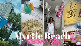 MYRTLE BEACH VACATION VLOG: road trip, room tour, MOM B-Day, & MORE