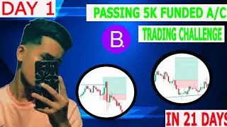 DAY 1 | 5K Funded Account Trading Challenge 💰 | 21 Days Challenge Start