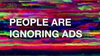 DigitasLBi NewFront 2016 - People Are Ignoring Ads