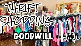 Spontaneous THRIFT WITH US AT GOODWILL + THRIFT HAUL