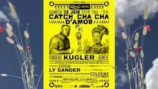 CATCH CHA CHA D'AMOR - 360&deg; FEVER - 28 JUIN 2014 - vid&eacute;o by ROCCO S.