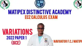 G12 VARIATIONS 2022 (GCE) MATHS PAPER 1 ECZ EXAM 