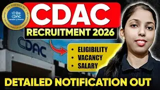 CDAC Recruitment 2026 🔥 | Eligibility, Vacancy, Salary | Detailed Notification Out