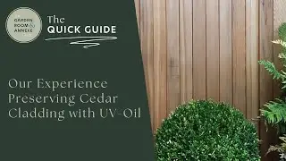 Preserving Cedar Cladding with UV Oil &ndash; Our 7 Year Experience