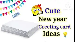 Happy New year Greeting card making ideas 2026/How to make easy New year Card/New year gift ideas 