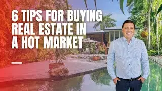 6 tips for buying property in a hot market