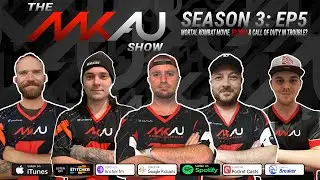 The MKAU Show // Season 3 - Episode 5 // Mortal Kombat Movie, E3 2021 & Is Call of Duty In Trouble?
