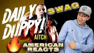American First Reaction (Aitch Daily Duppy ) GRM Daily/ SWAG!!!
