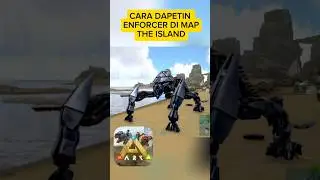 How to Get Enforcer on The Island Map #arkume #arkmobile