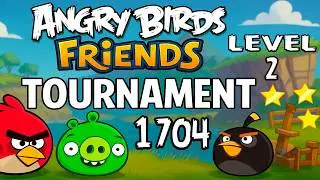 Angry Birds Friends Level 2 Tournament 1704 - MAX SCORE Strategy (21.02.2026)  no Power-Ups