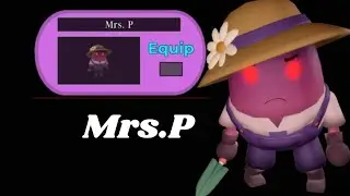 Playing as Mrs.P