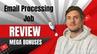 Email Processing Jobs Review + 4 Bonuses To Make It Work FASTER!
