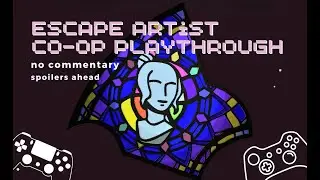 Escape Academy: Escape Artist (Part 3) • No Commentary Gameplay feat. @Radazure