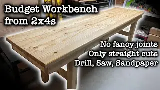 Budget Workbench Built From 2x4s - ONLY straight cuts!