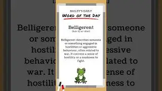 BD: Word of the Day - Belligerent