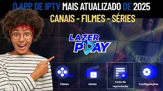 ✅ Tutorial F&aacute;cil: Instale o App Lazer Play + Teste IPTV Gr&aacute;tis!