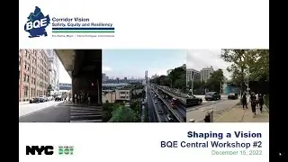 BQE Central Workshop Round 2 Presentation