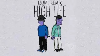 EMIL TRF, V:RGO - High Life (Izunt Remix)