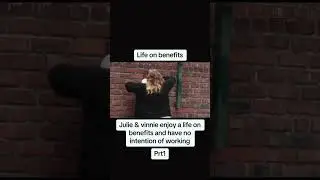 Life on Benefits British Edition
