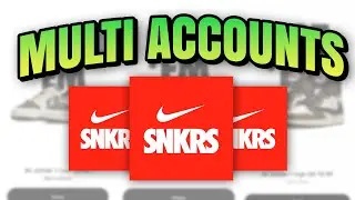 Step By Step Make Multiple Nike Accounts - ALWAYS win on SNKRS