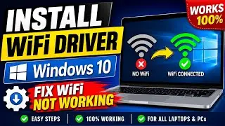 How to install any WiFi Driver on Windows 10/8/7