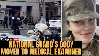 LIVE: Fallen National Guard Member Sarah Beckstrom’s Body Moved to Medical Examiner | United States