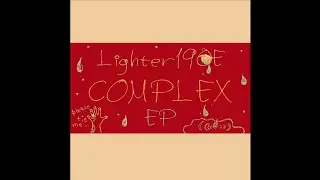 美しくきらめくとき (When it glistens beautifully) | Lighter190E | COMPLEX