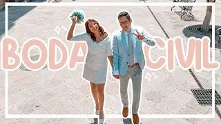 Nuestra BODA CIVIL 👰🏻&zwj;♀️🤵🏻✨ &iexcl;NOS CASAMOS!