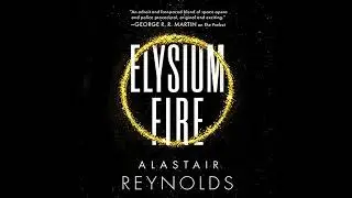 Elysium Fire Audiobook by Alastair Reynolds