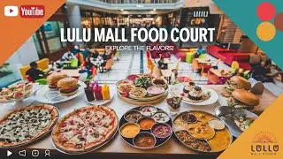 Lulu Mall Food Court || Lulu Mall, Kukatpally, Hyderabad || 30 Day Challenge Day 2/30