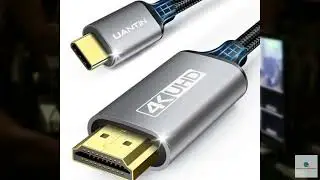 Review - UANTIN USB C to HDMI Cable 6Ft | 4K High-Speed USB 3.1 Type-C to HDMI Cord [Thun