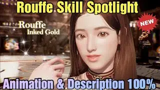 Rise Of Eros Inked Gold Rouffe Spotlight Skill Animation & Description