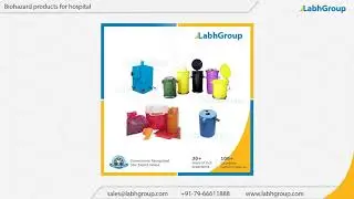 Biohazard products for hospital | Best quality Biohazard products for hospital exporter | Labh Group