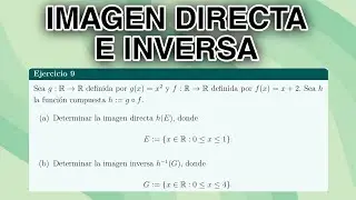 Composici&oacute;n de Funciones | Imagen Directa e Imagen Inversa