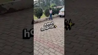 #adesh Adesh hospital kurukshetra