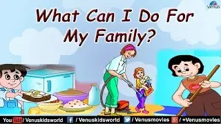 What Can I Do For My Family ?