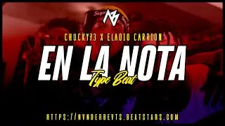 EN LA NOTA | Chucky73 x Eladio Carrion x Fetti031 TYPE BEAT Hard Trap Freesstyle Instrumental 2021