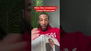 When they recommend a Collen Hoover book