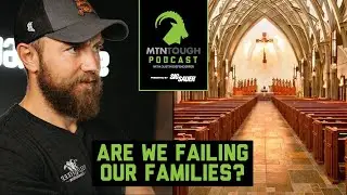 ЭРОЗИЯ мужественности: феминизация церкви | MTNT POD #87