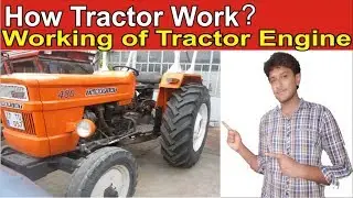 How Tractor Engine works | Tractor Working